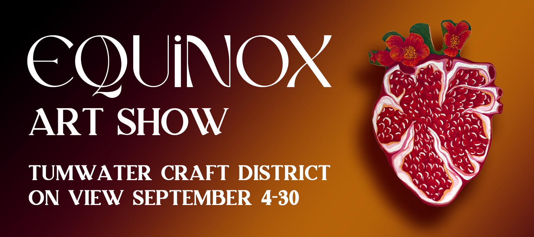 Equinox Art Show at the Tumwater Craft District September 4th