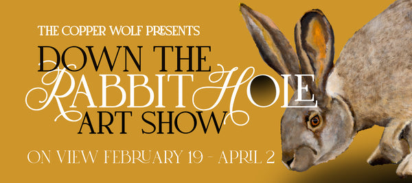Copper The Rabbit Down the Rabbit Hole - The Copper Wolf